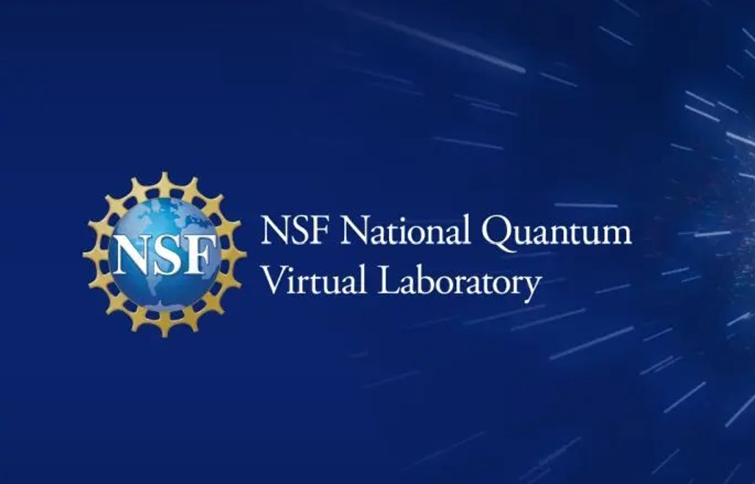 NSF Announces Six New Quantum Projects To Advance Computing, Networking, And Sensing For The National Quantum Virtual Laboratory