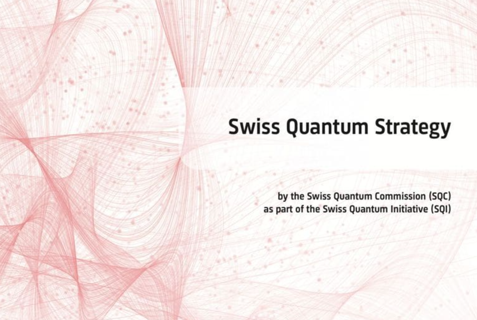 SCNAT Details Swiss Quantum Strategy for International Technology Leadership